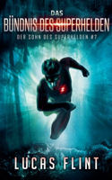 Bündnis des Superhelden