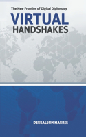 Virtual Handshakes: The New Frontier of Digital Diplomacy