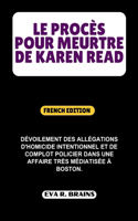 Procès Pour Meurtre de Karen Read