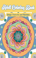 Adult Coloring Book Unique Pattern and Mandalas