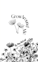 Grow Around Me: Poetry about divorce and separation