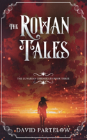 Rowan Tales