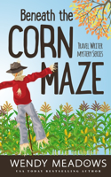 Beneath the Corn Maze