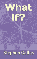 What If?