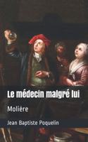 Le médecin malgré lui
