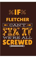If FLETCHER Can't Fix It