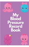 My Blood Pressure Record Book