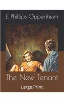 The New Tenant: Large Print