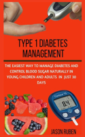 Type 1 Diabetes Management
