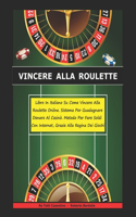 Vincere Alla Roulette