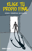 Elige Tu Propio Final