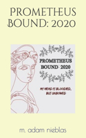 Prometheus Bound