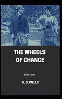 The Wheels of Chance Annotated