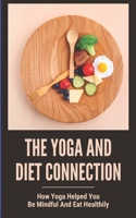 The Yoga And Diet Connection