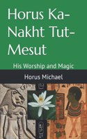 Horus Ka-Nakht Tut-Mesut