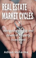 Real Estate Market Cycles