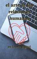 El arte de las relaciones humanas
