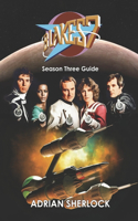 Blakes 7 Season Three Guide