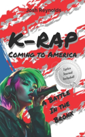 K-Rap Coming to America