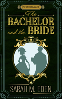 Bachelor and the Bride