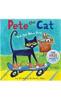 Pete the Cat and the New Guy
