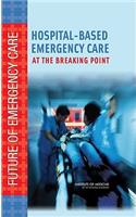 Hospital-Based Emergency Care