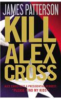 Kill Alex Cross