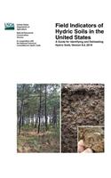 Field Indicators of Hydric Soils in the United States - A Guide for Identifying and Delineating Hydric Soils - Version 8.2, 2018 (Color Edition)