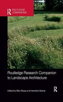 Routledge Research Companion to Landscape Architecture