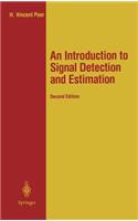 Introduction to Signal Detection and Estimation