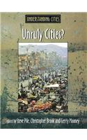 Unruly Cities?