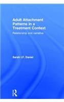 Adult Attachment Patterns in a Treatment Context