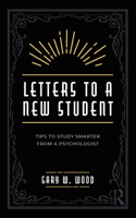Letters to a New Student