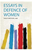 Essays in Defence of Women