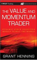 Value and Momentum Trader: Dynamic Stock Selection Models to Beat the Market [With CDROM]