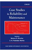 Case Studies in Reliability and Maintenance