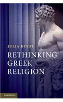 Rethinking Greek Religion