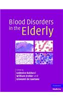 Blood Disorders in the Elderly