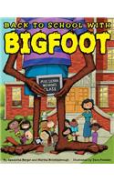 Back to School with Bigfoot