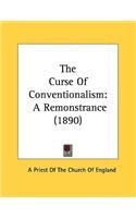 The Curse Of Conventionalism