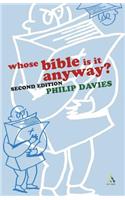 Whose Bible Is It Anyway? 2nd Edition