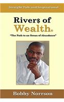 Rivers of Wealth