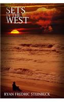 Sets In The West: A Collection of Poems