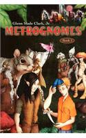 Metrognomes