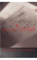 A Decency Zone