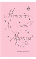 Memories and Musings: (English)