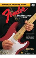 Playing in the Style of the Fender Stratocaster Greats