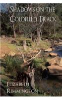 Shadows on the Goldfield Track