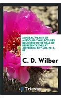 Mineral Wealth of Missouri