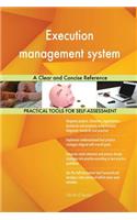 Execution management system A Clear and Concise Reference